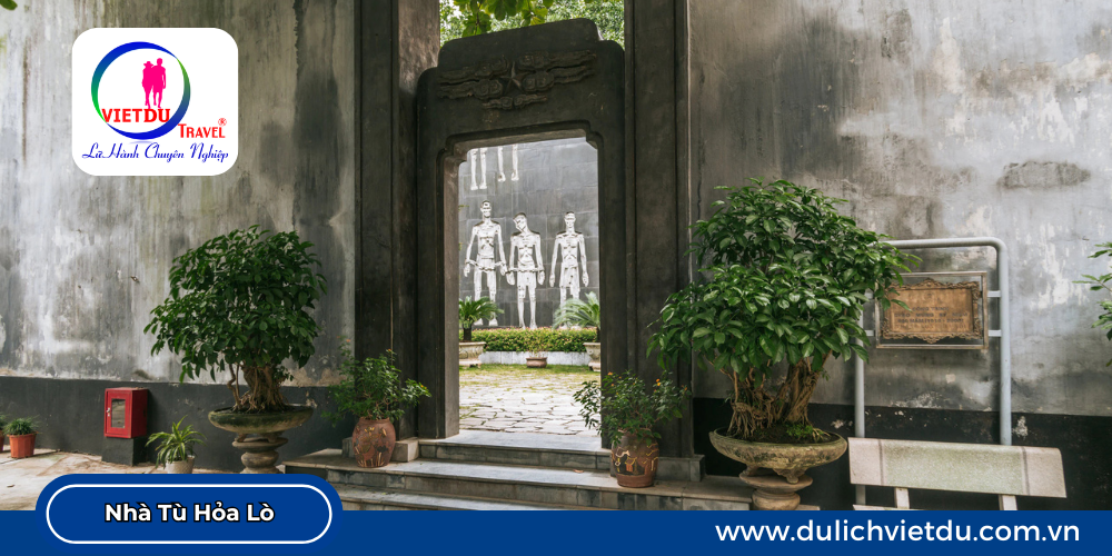 Di Tích Lịch Sử Nhà Tù Hỏa Lò