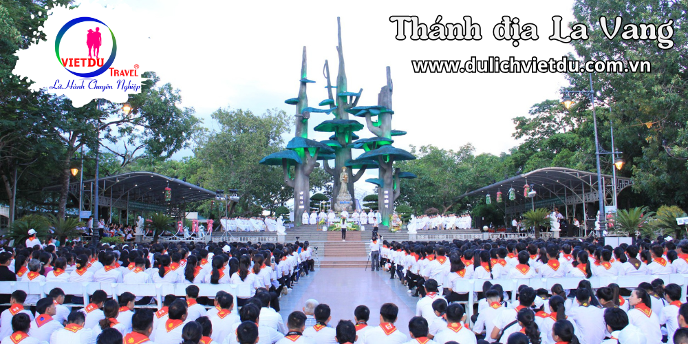 Tour hành hương La Vang 9 ngày 9 đêm