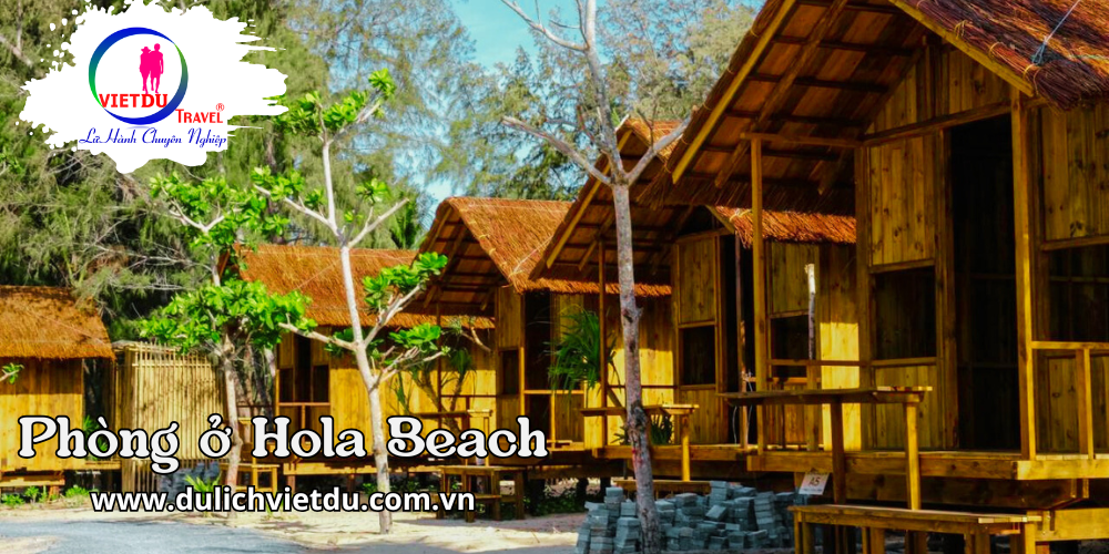 Tour Hola Beach 2 ngày 1 đêm – Hola Beach Resort