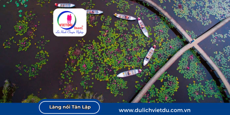 Địa điểm du lịch Long An nổi tiếng