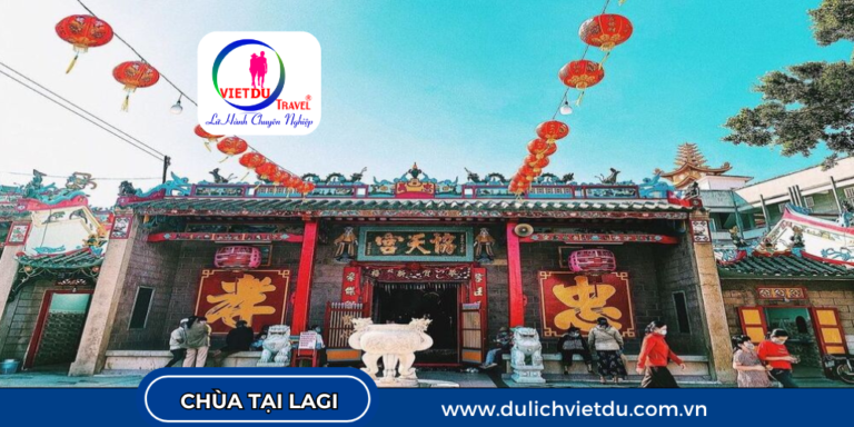 10 ngôi chùa ở Lagi nổi tiếng