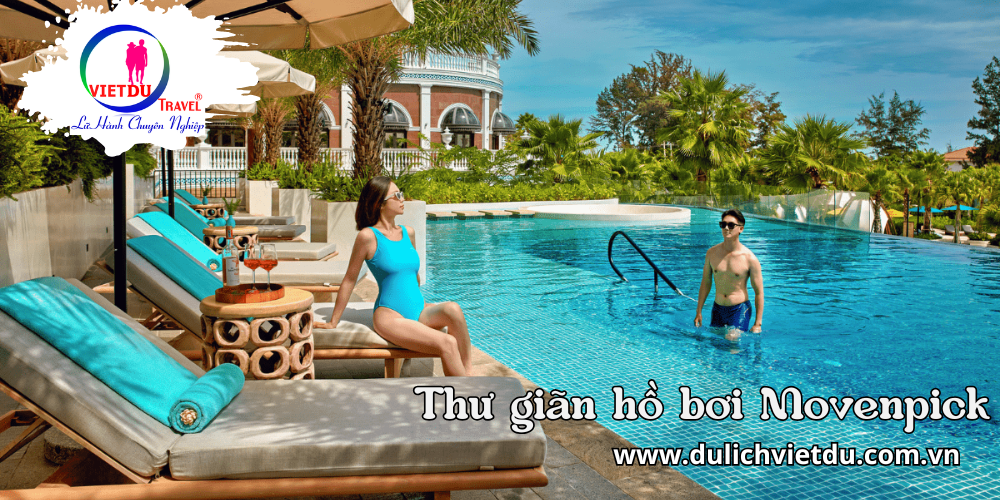 Tour Movenpick Phan Thiết 2 ngày 1 đêm ( 5 sao)
