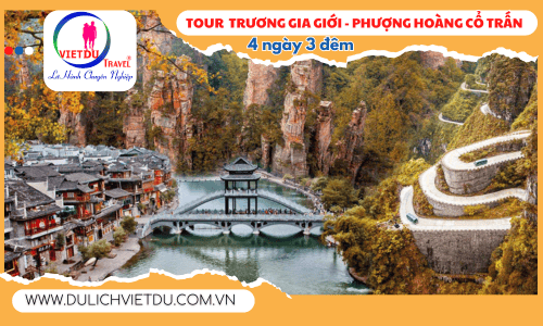 Tour Trương Gia Giới - Phượng Hoàng Cổ Trấn 5 ngày 4 đêm
