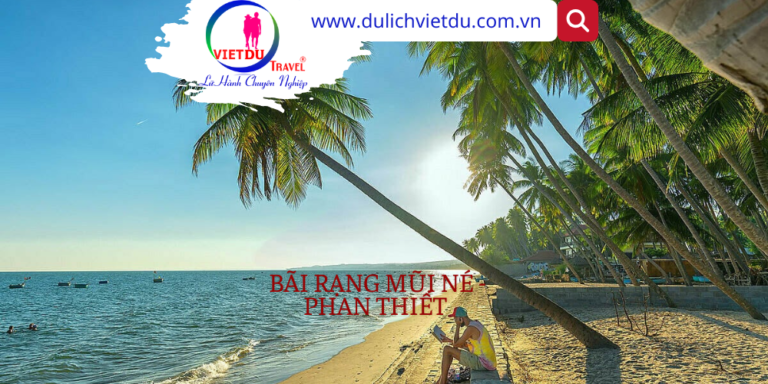 Bãi Rạng Mũi Né Phan Thiết