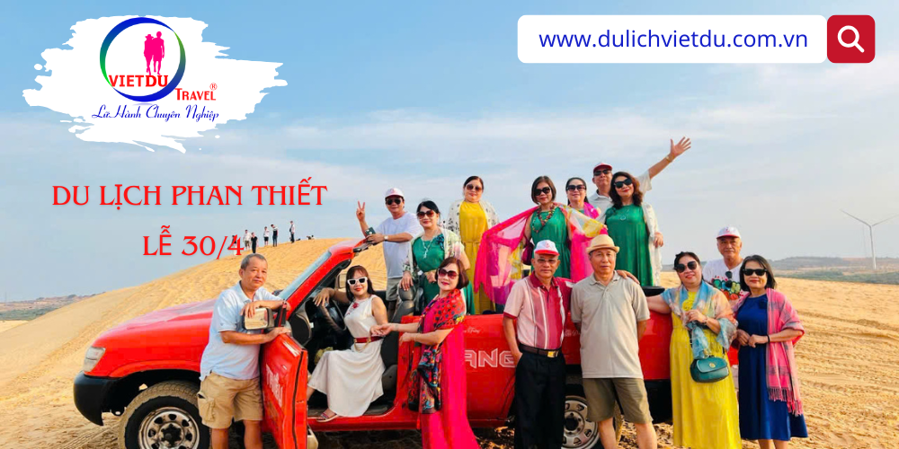 Tour Phan Thiết 3 ngày 2 đêm Lễ 30/4