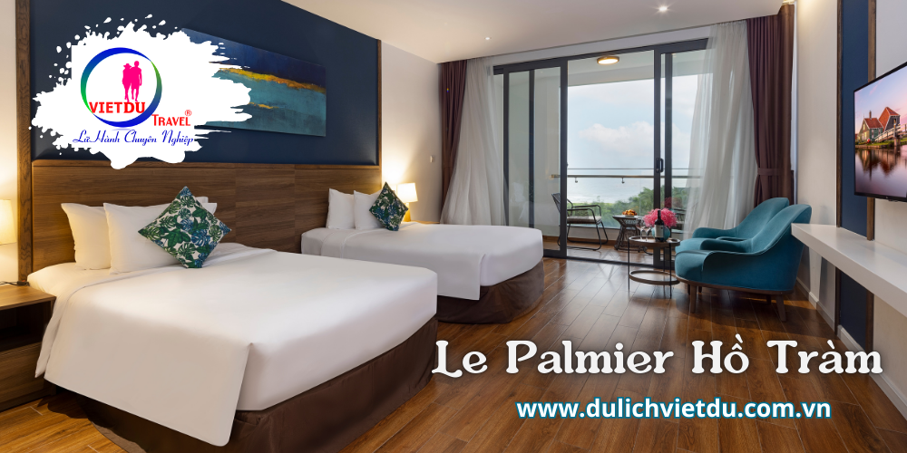 Du lịch Hồ Tràm 2 ngày 1 đêm – Resort Le Palmier Hồ Tràm 4 sao