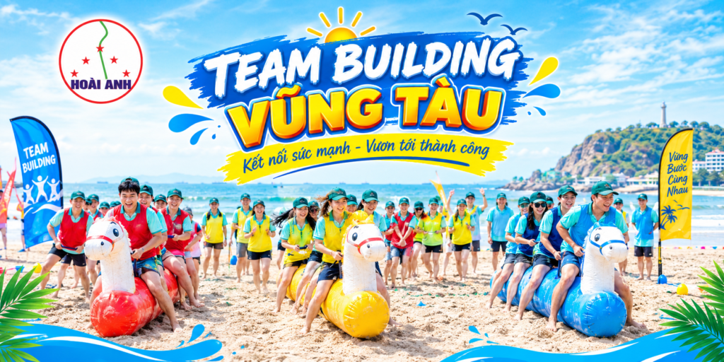 Team Building Vũng Tàu 2 ngày 1 đêm
